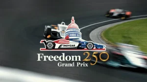 Freedom 250 Grand Prix Set to Make History in America's Capital